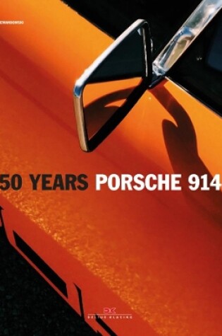 Cover of 50 Years Porsche 914