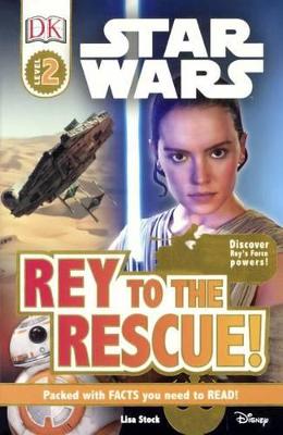 Book cover for Rey to the Rescue!