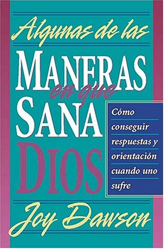 Book cover for Algunas de Las Maneras En Que Dios Sana