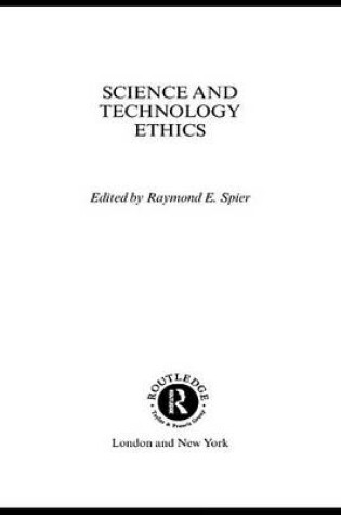 Cover of Science and Technology Ethics