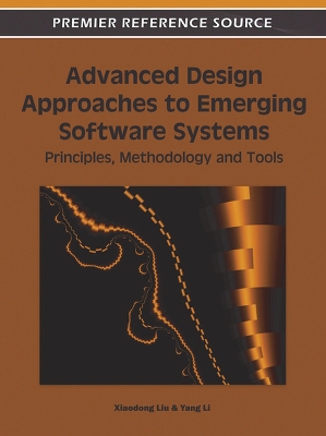 Book cover for Advanced Design Approaches to Emerging Software Systems