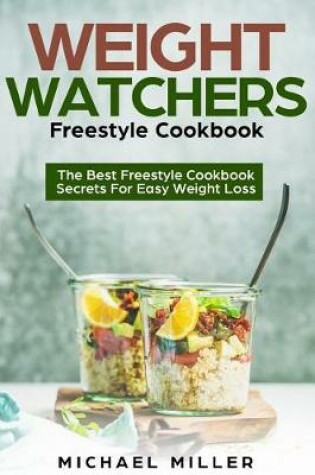 Cover of Weight Watchers Freestyle Cookbook