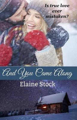 Book cover for And You Came Along