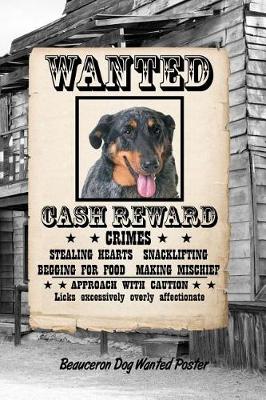 Book cover for Beauceron Dog Wanted Poster