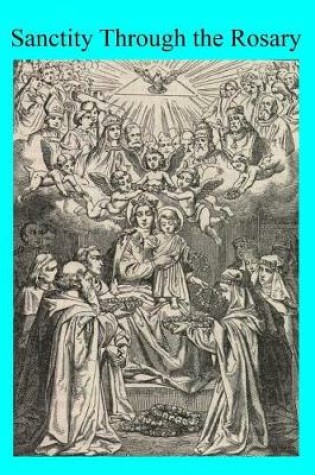 Cover of Sanctity Through the Rosary