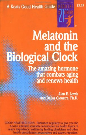 Book cover for Melatonin and the Biological Clock