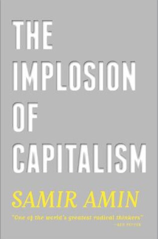 Cover of The Implosion of Capitalism