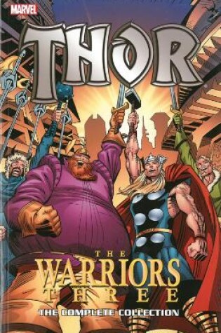 Cover of Thor: The Warriors Three: The Complete Collection