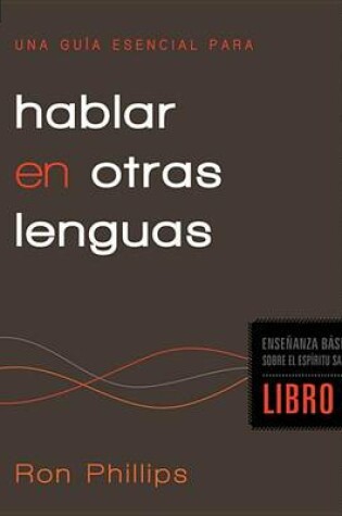 Cover of Una Guia Esencial Para Hablar En Otras Lenguas