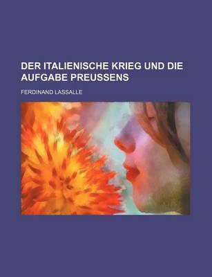 Book cover for Der Italienische Krieg Und Die Aufgabe Preussens