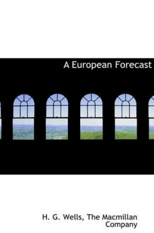 Cover of A European Forecast