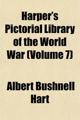 Book cover for Harper's Pictorial Library of the World War (Volume 7)
