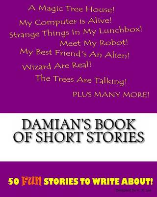 Cover of Damian's Book Of Short Stories