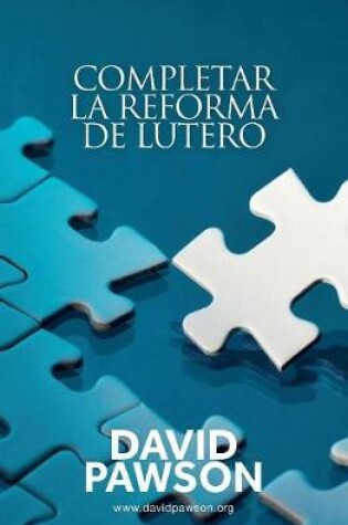 Cover of Completar la reforma de Lutero