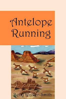Book cover for Antelope Running