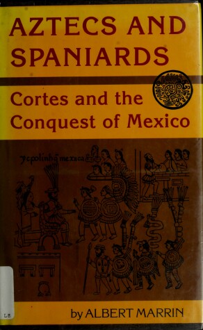 Book cover for Aztecs and Spaniards