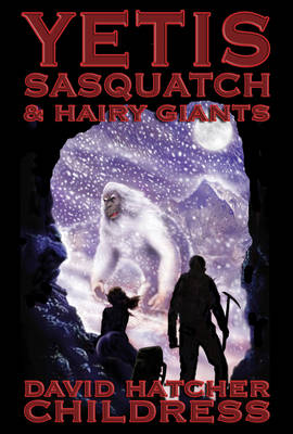 Book cover for Yetis, Sasquatch & Hairy Giants