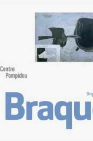 Cover of Braque - Collection Monographies