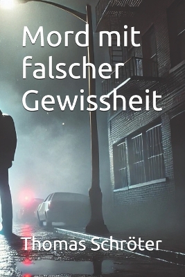 Book cover for Mord mit falscher Gewissheit