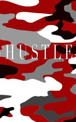 Book cover for Hustle Red camouflage Writing Drawing Journal