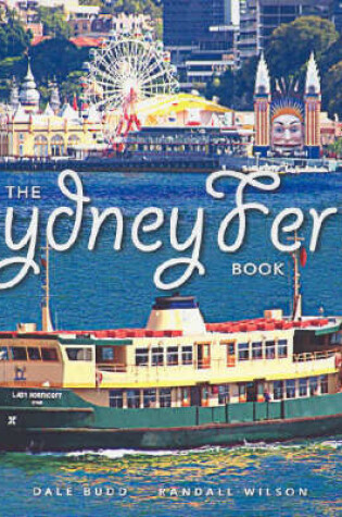 Cover of The Sydney Ferry Book