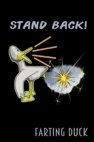 Cover of Farting Duck - Stand Back!