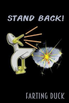 Book cover for Farting Duck - Stand Back!