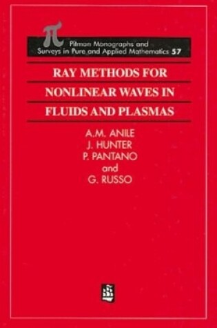 Cover of Ray Methods for Nonlinear Waves in Fluids and Plasmas