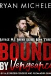 Book cover for Bound by Vengeance