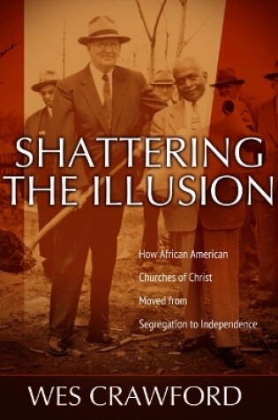 Cover of Shattering the Illusion