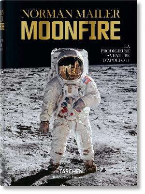 Book cover for Norman Mailer. Moonfire. La Prodigieuse Aventure d'Apollo 11