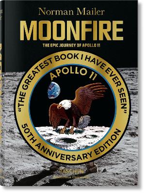 Cover of Norman Mailer. Moonfire. La Prodigieuse Aventure d'Apollo 11