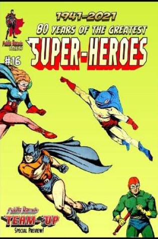 Cover of 80 Years of The Greatest Super-Heroes #16