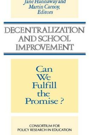 Cover of Decentralization and School Improvement