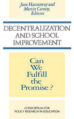 Book cover for Decentralization and School Improvement