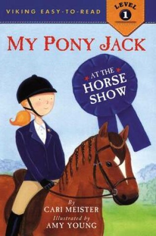 Cover of My Pony Jack at the Horse Show
