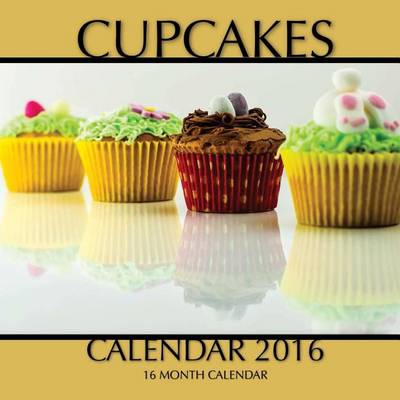 Book cover for Cupcakes Calendar 2016