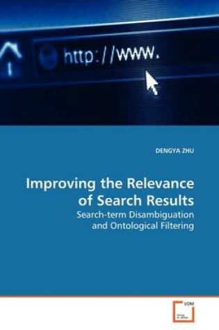 Cover of Improving the Relevance of Search Results