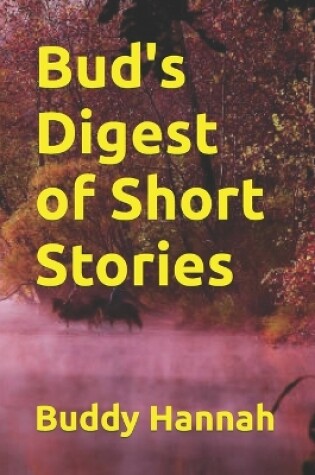 Cover of Bud's Digest of Short Stories