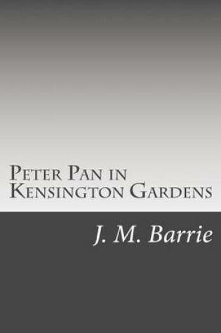 Cover of Peter Pan in Kensington Gardens