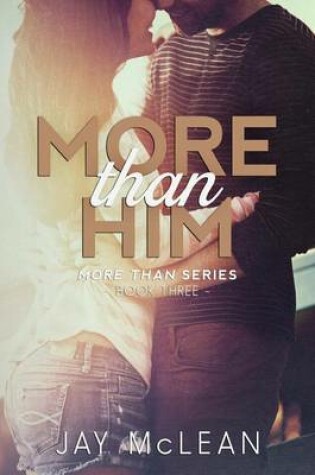 Cover of More Than Him