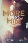 Book cover for More Than Him