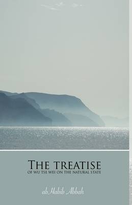 Book cover for The Treatise of Wu Tse Wei on the Natural State