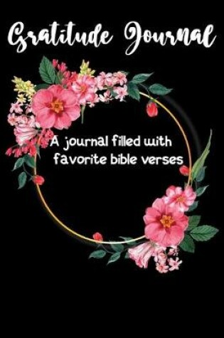 Cover of Gratitude Journal A Journal Filled with Favorite Bible Verses