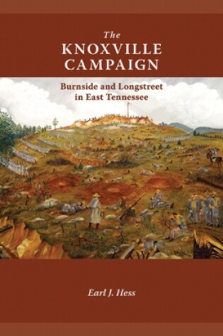 Cover of The Knoxville Campaign