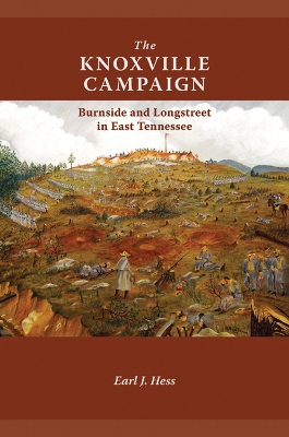 Book cover for The Knoxville Campaign