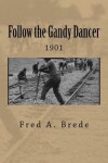 Book cover for Following the Gandy Dancers