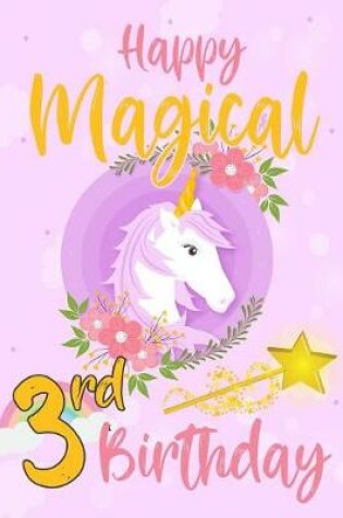 Cover of Happy Magical 3rd Birthday