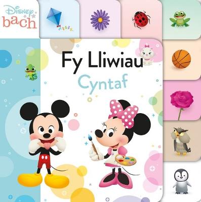 Book cover for Disney Bach: Fy Lliwiau Cyntaf