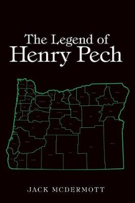 Book cover for The Legend of Henry Pech